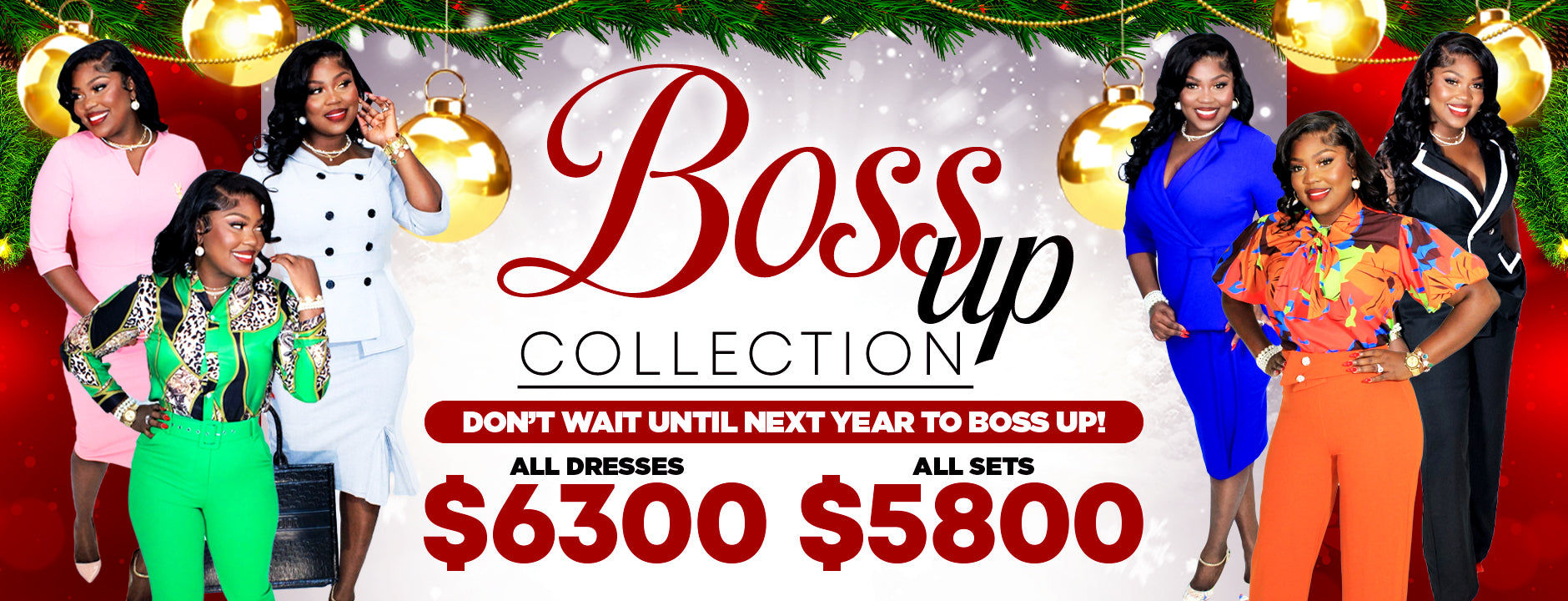 BOSS UP COLLECTION